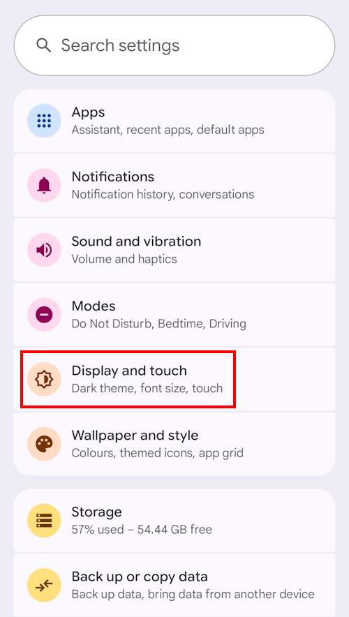 Open Settings and tap Display and Touch